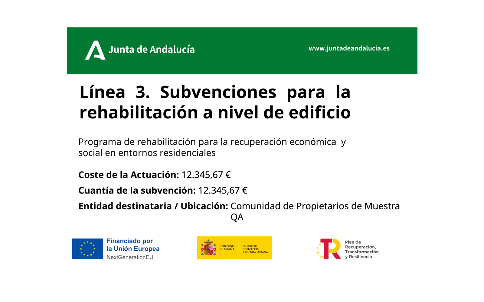 Ejemplo contextual de Cartel de obra Ecovivienda Línea 3 · Rehabilitación a nivel de edificio (Andalucía)