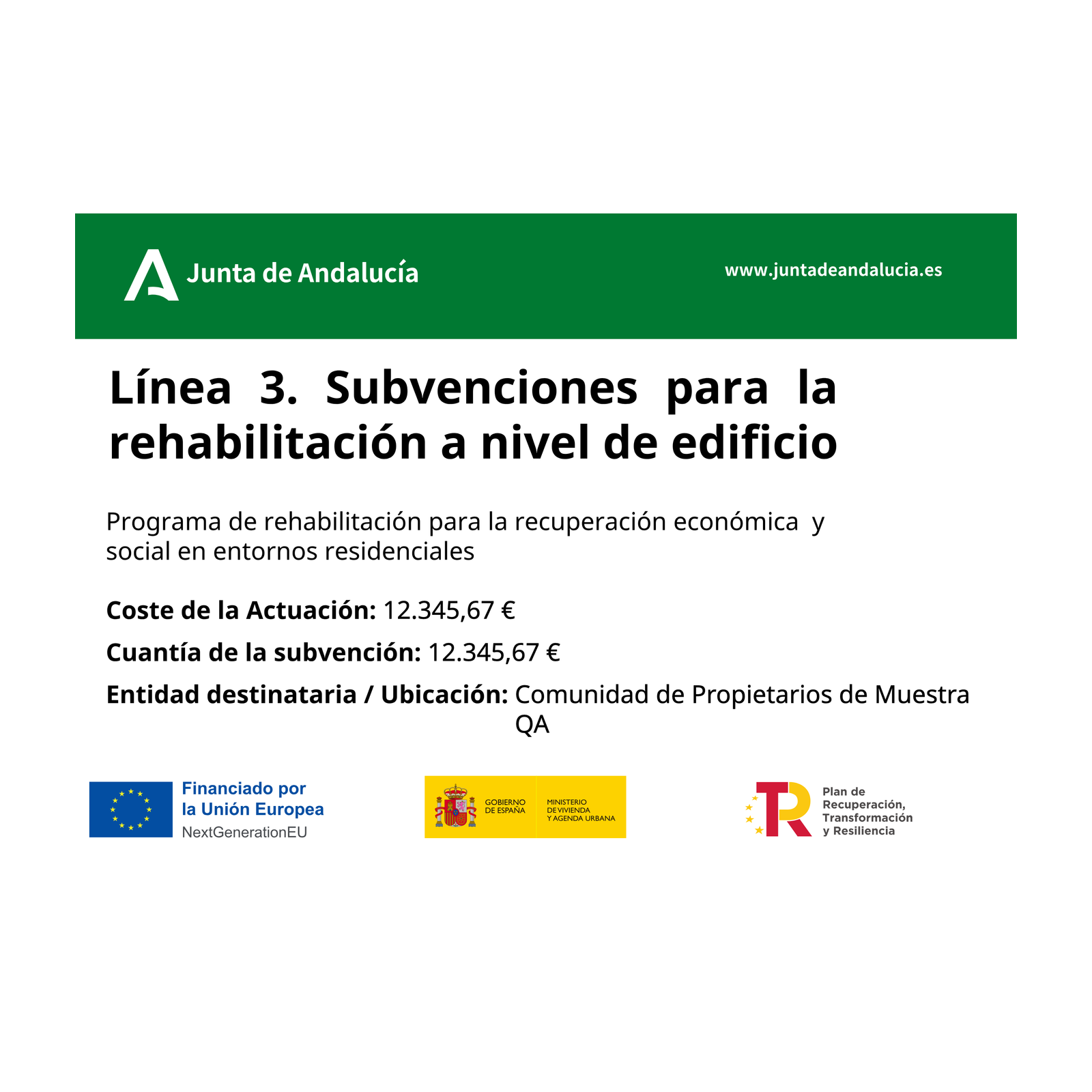 Cartel de obra Ecovivienda Línea 3 · Rehabilitación a nivel de edificio (Andalucía)