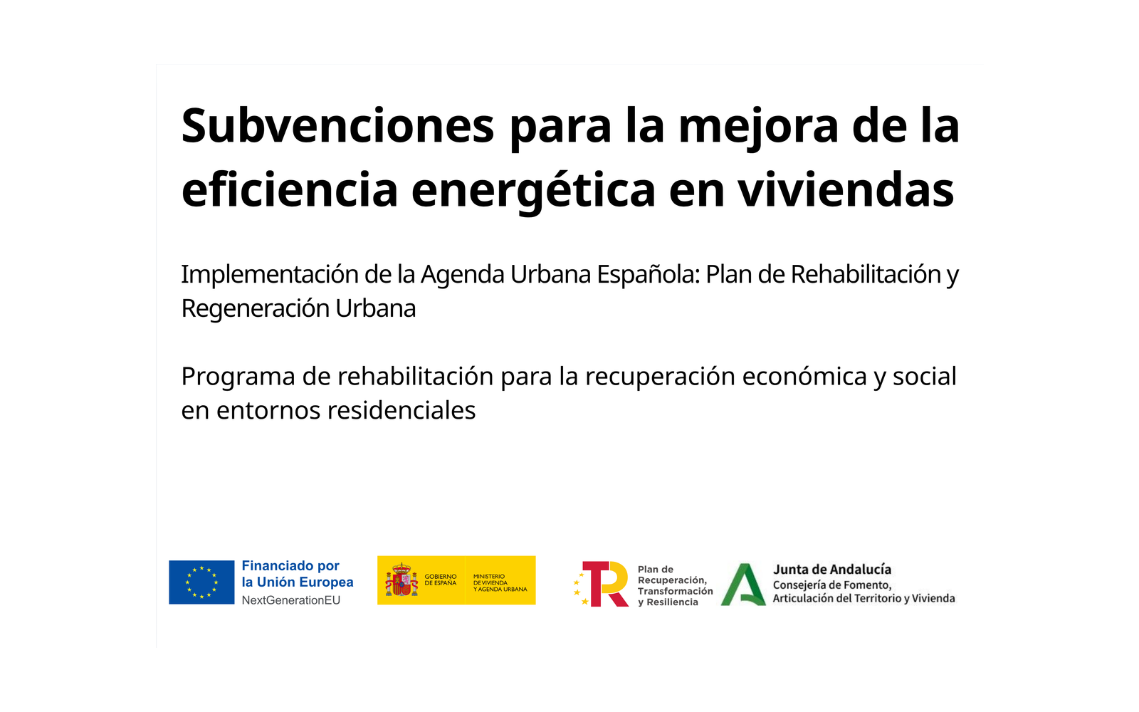 Ejemplo contextual de Placa definitiva Ecovivienda Línea 4 · Eficiencia energética en viviendas (Andalucía)