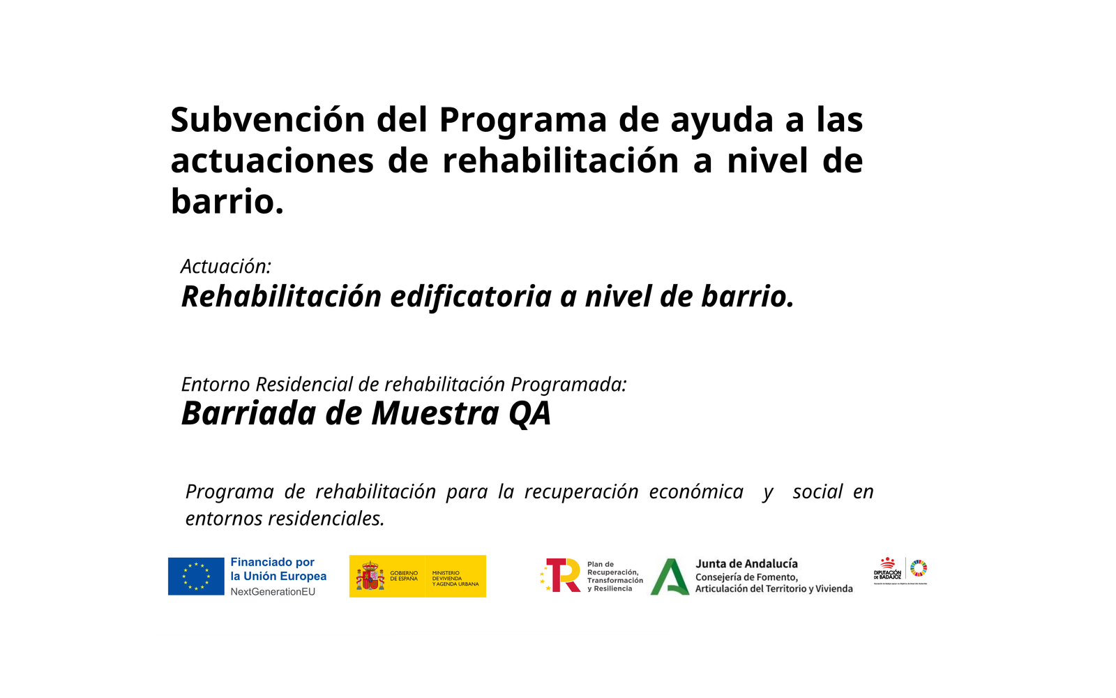 Ejemplo contextual de Placa permanente ERRP Modelo I · Rehabilitación edificatoria (Andalucía)