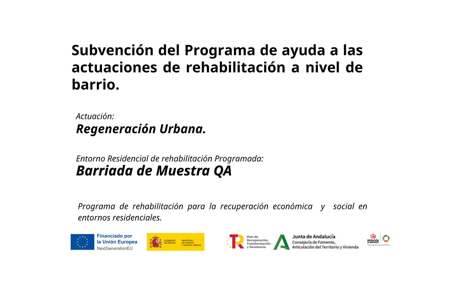 Ejemplo contextual de Placa permanente ERRP Modelo III · Regeneración urbana (Andalucía)