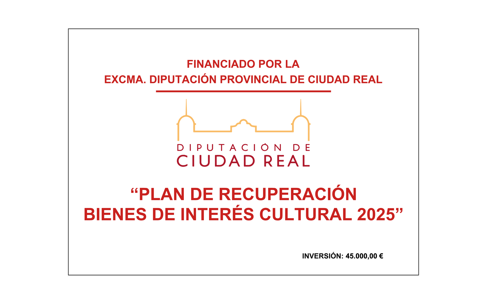 Ejemplo contextual de Cartel Plan de Recuperación de Bienes de Interés Cultural Ciudad Real 2025