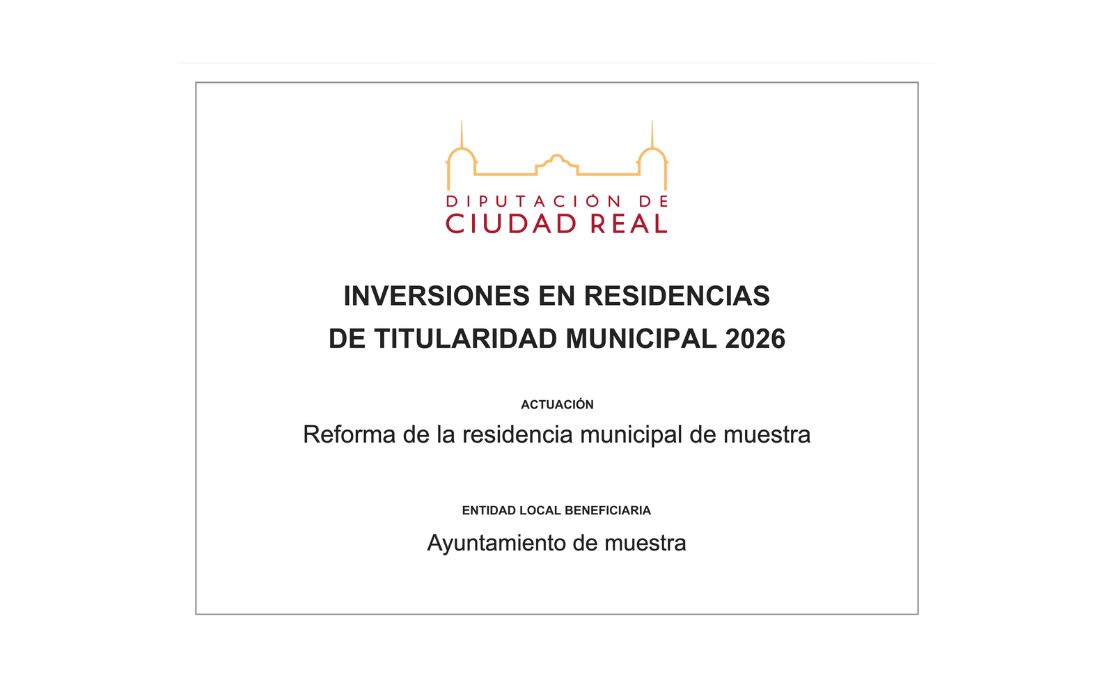 Ejemplo contextual de Cartel Inversiones en Residencias de Titularidad Municipal Ciudad Real 2026