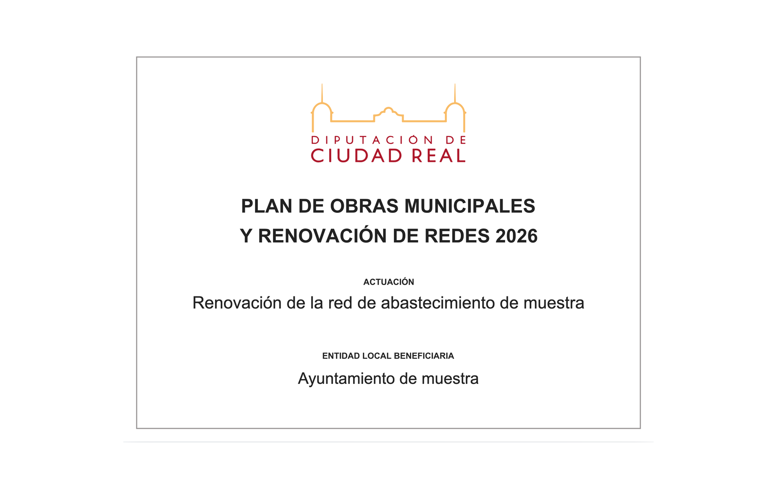 Ejemplo contextual de Cartel Plan de Obras Municipales y Renovación de Redes de Ciudad Real 2026