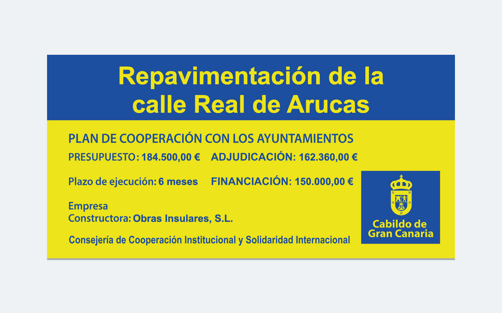 Ejemplo contextual de Cartel de obra del Plan de Cooperación con los Ayuntamientos 2024-2027 · Cabildo de Gran Canaria