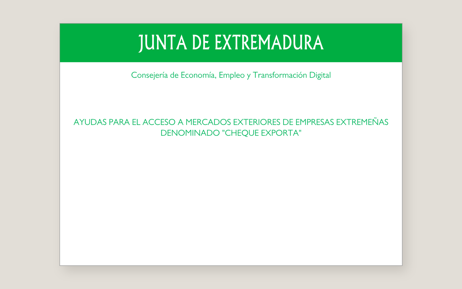 Ejemplo contextual de Cartel del Cheque Exporta Extremadura