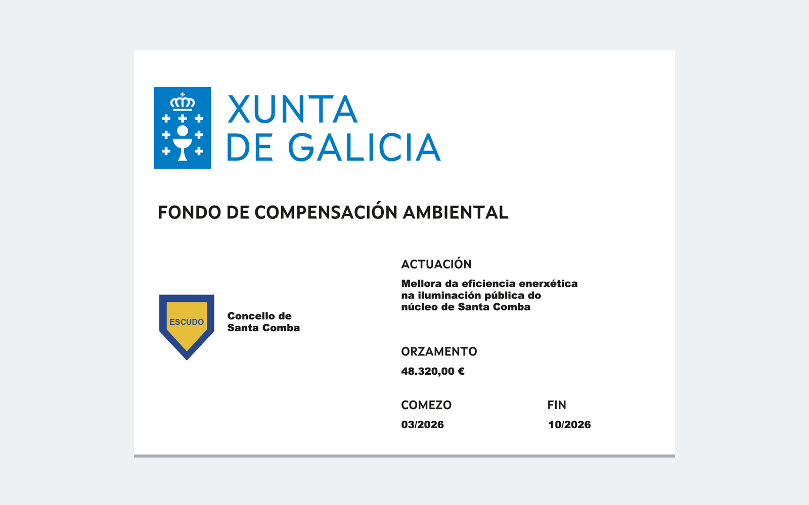 Ejemplo contextual de Cartel de obra do Fondo de Compensación Ambiental · Xunta de Galicia