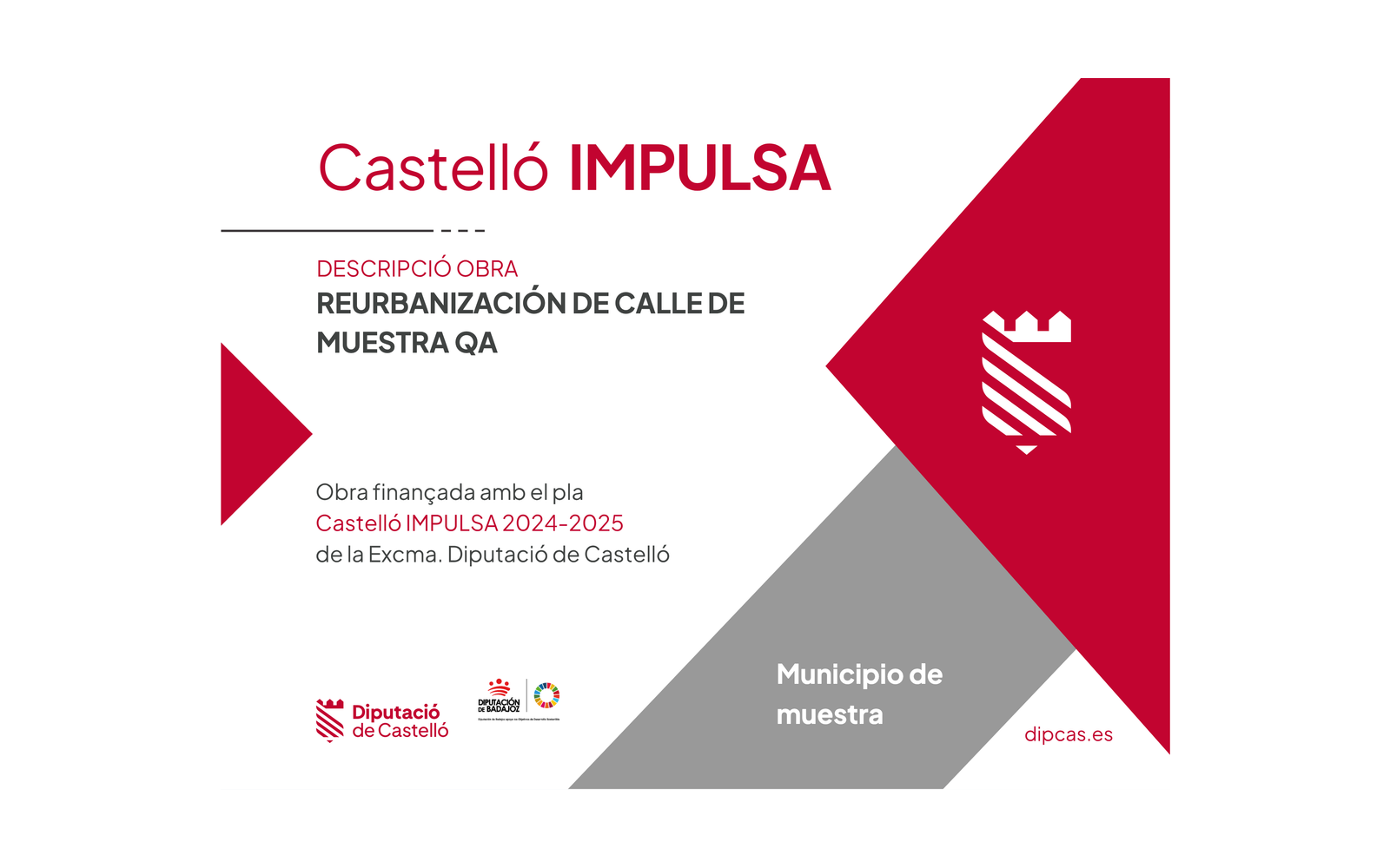 Ejemplo contextual de Placa de obra Castelló IMPULSA 2024-2025 (Diputació de Castelló)