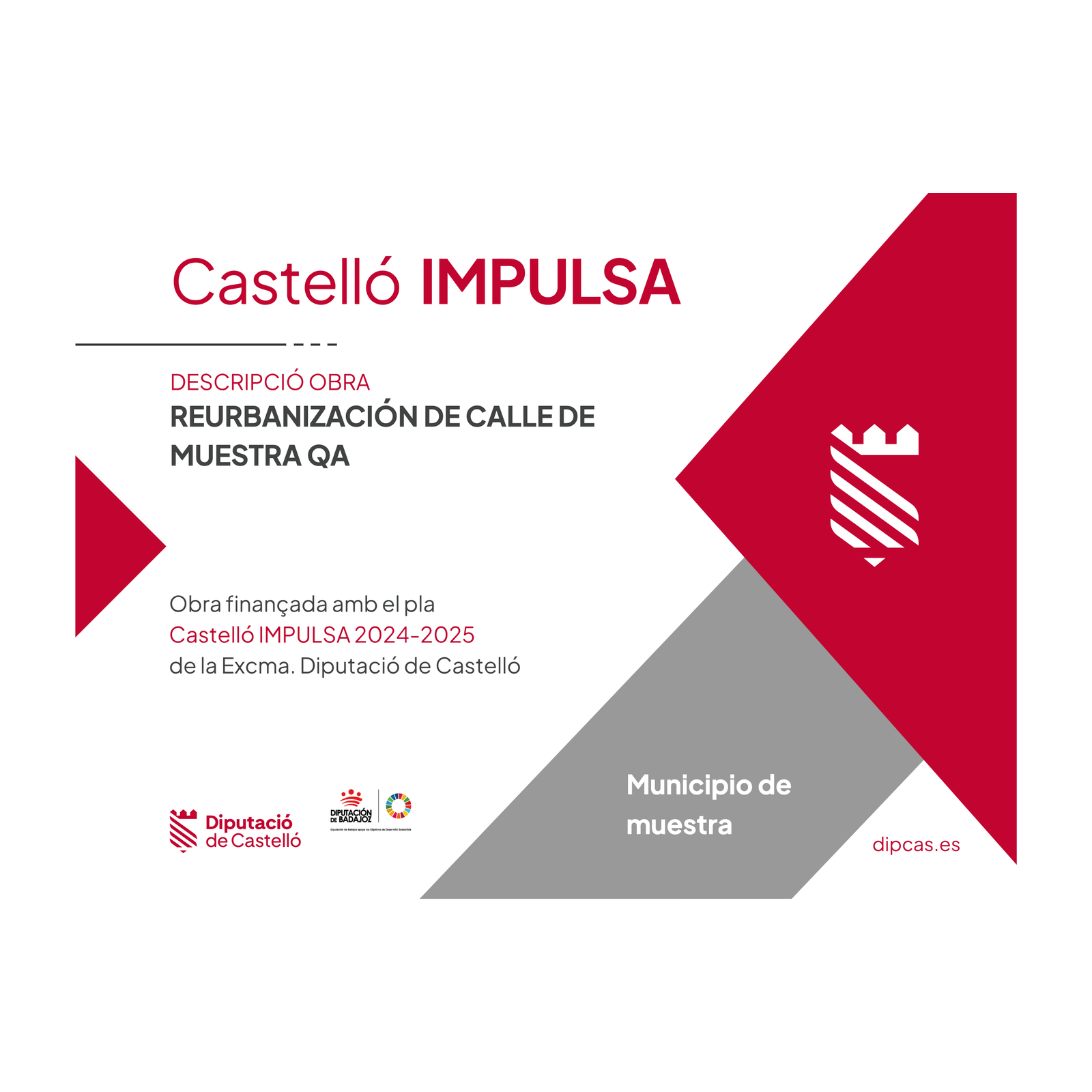 Placa de obra Castelló IMPULSA 2024-2025 (Diputació de Castelló)