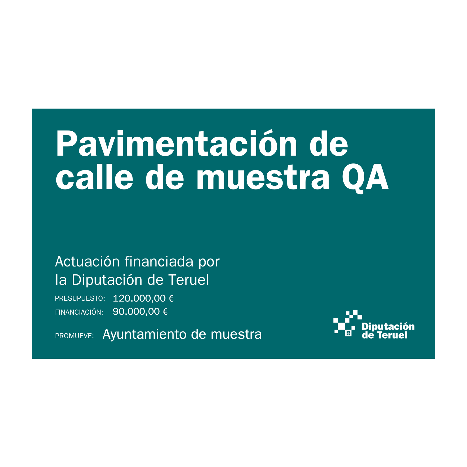 Placa «Obras financiadas por la Diputación de Teruel» (POS)