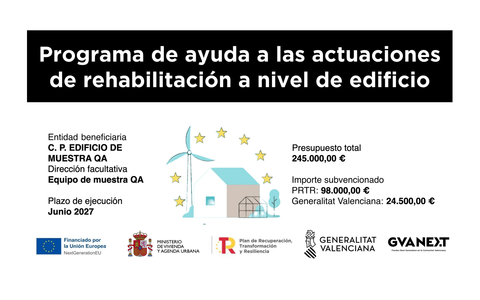 Ejemplo contextual de Cartel de obra de las ayudas de rehabilitación de edificios (Programa 3 PRTR, Generalitat Valenciana)