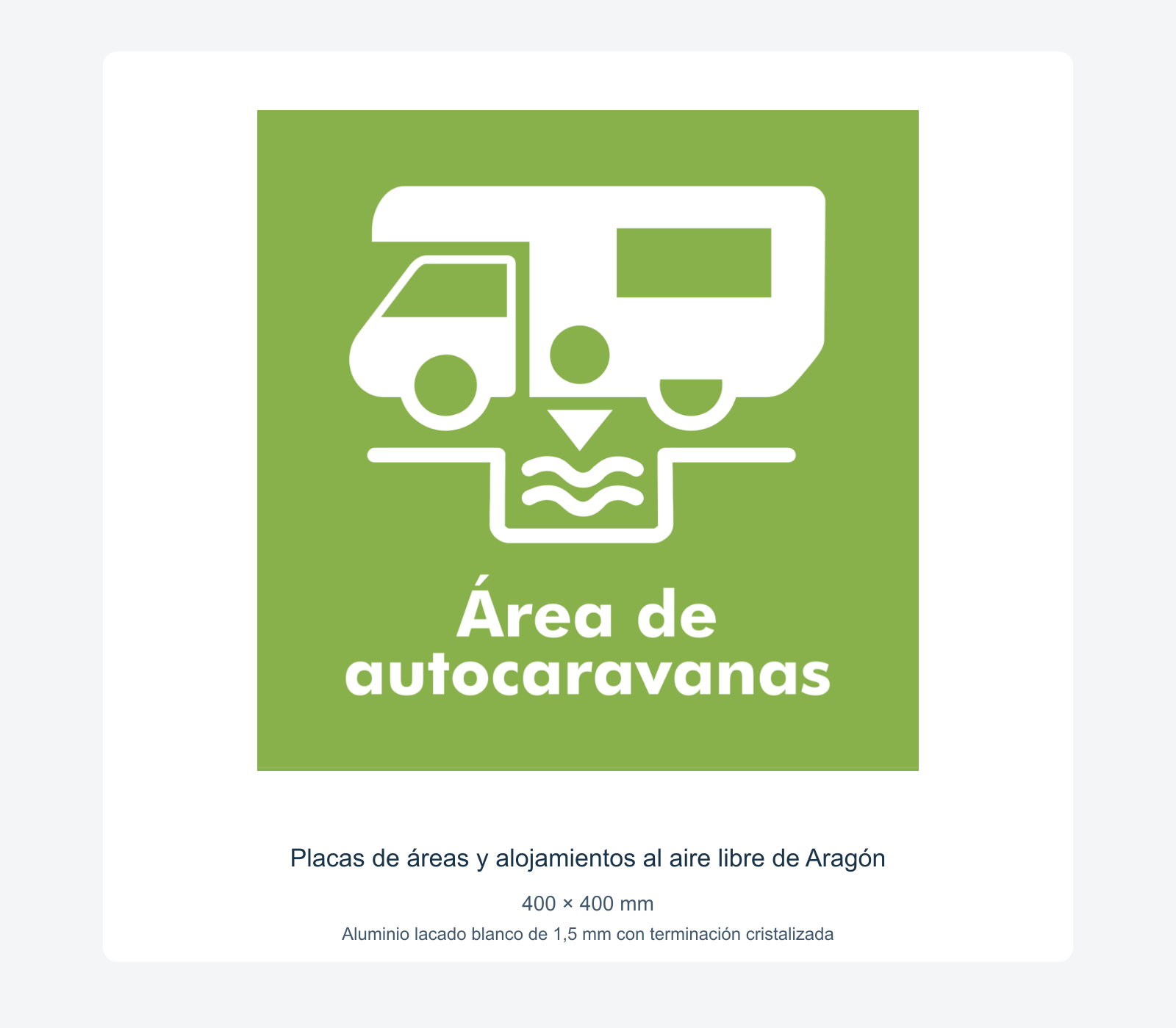 Ejemplo de placas de áreas y alojamientos al aire libre de aragón instalada