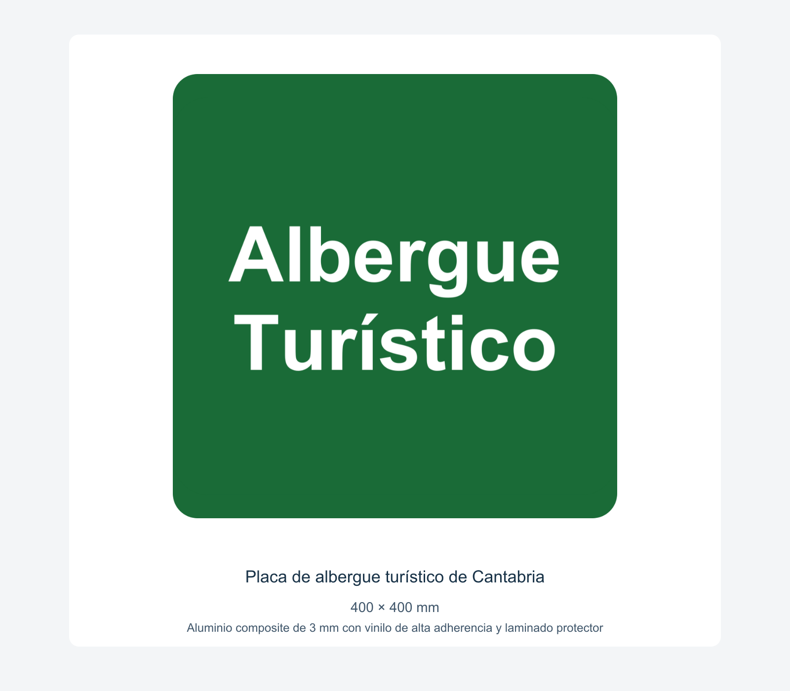 Ejemplo de placa de albergue turístico de cantabria instalada