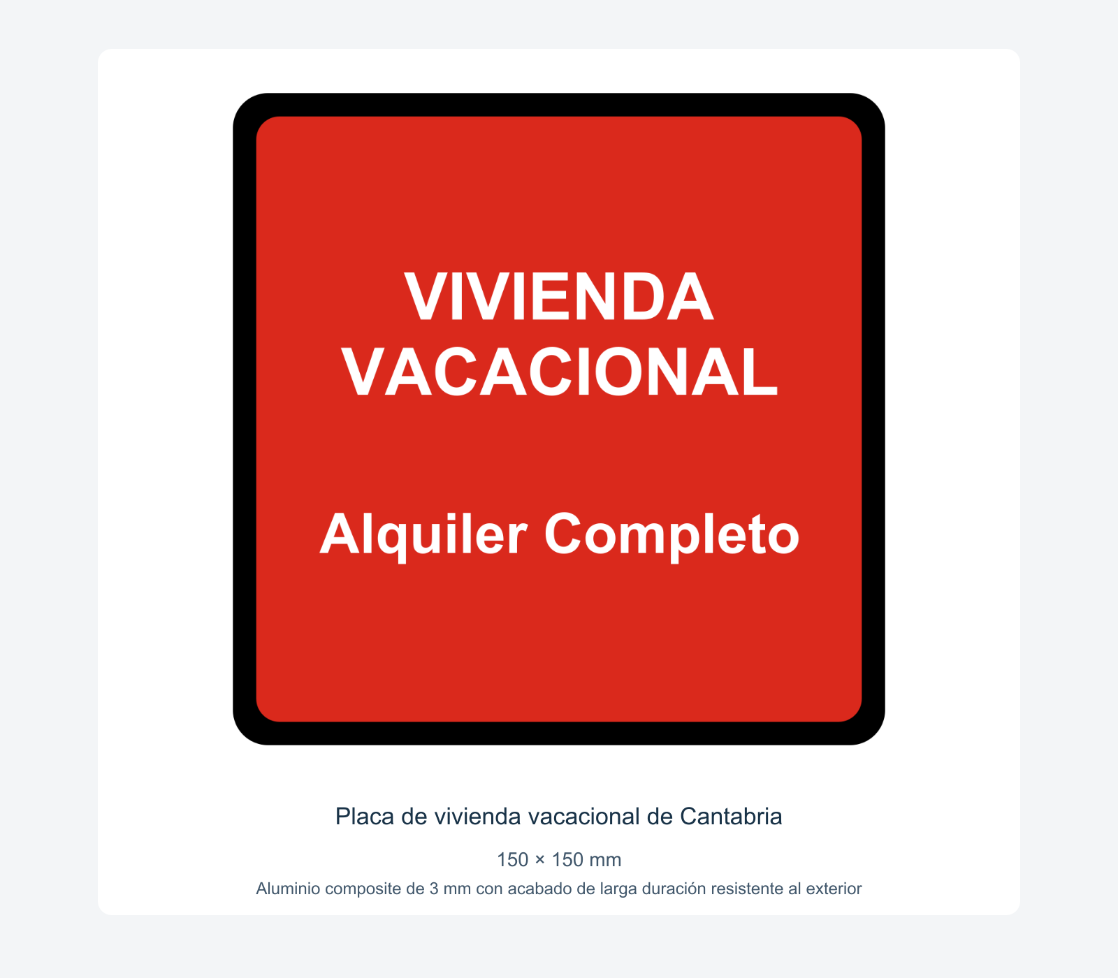 Ejemplo de placa de vivienda vacacional de cantabria instalada