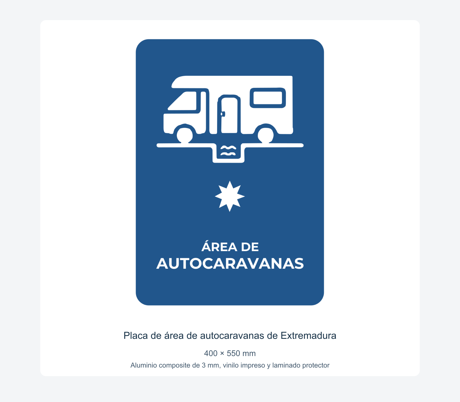 Ejemplo de placa de área de autocaravanas de extremadura instalada